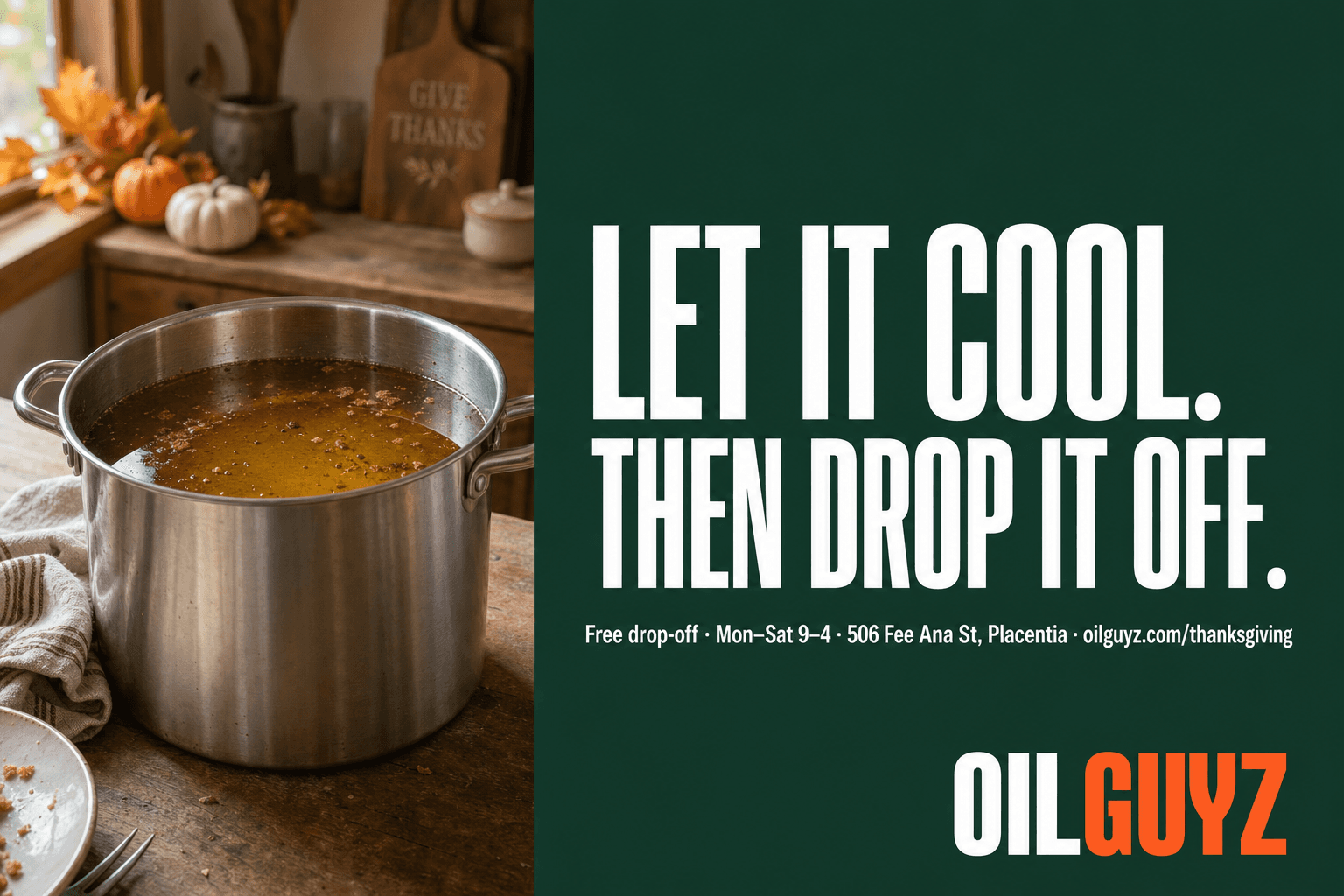 Let it cool then drop it off, used oil pot